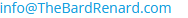 This is a email graphic link of The Bard Renard